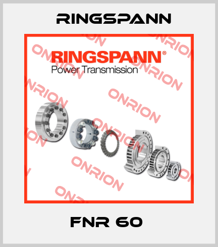 FNR 60  Ringspann