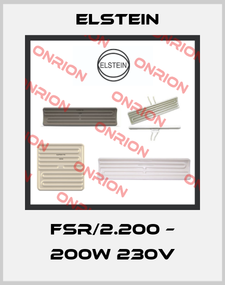 FSR/2.200 – 200W 230V Elstein