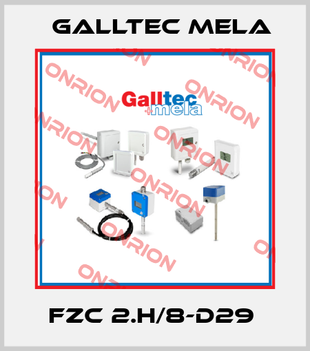 FZC 2.H/8-D29  Galltec Mela