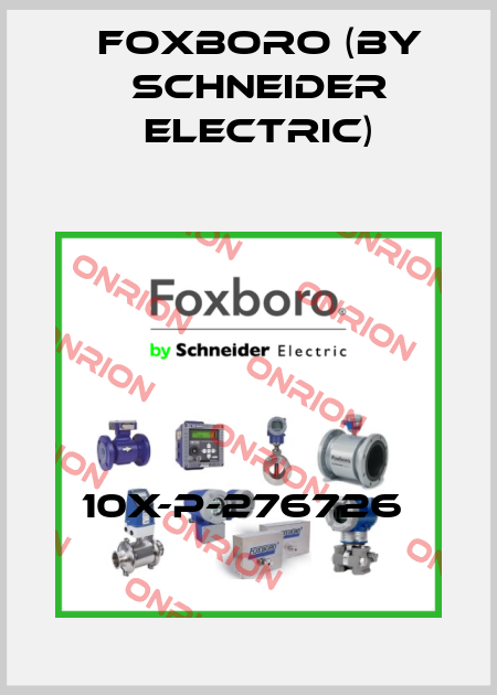 10X-P-276726  Foxboro (by Schneider Electric)