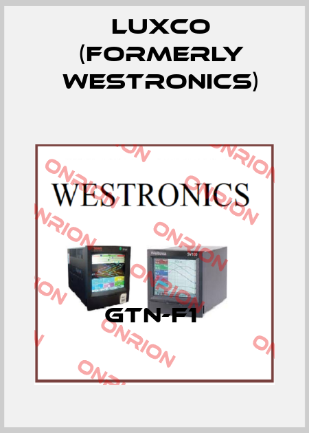 GTN-F1  Luxco (formerly Westronics)