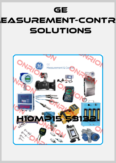 H10MP15 53132  GE Measurement-Control Solutions