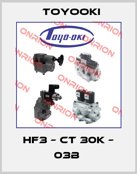 HF3 – CT 30K – 03B  Toyooki