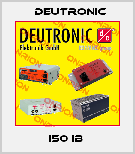 I50 IB  Deutronic