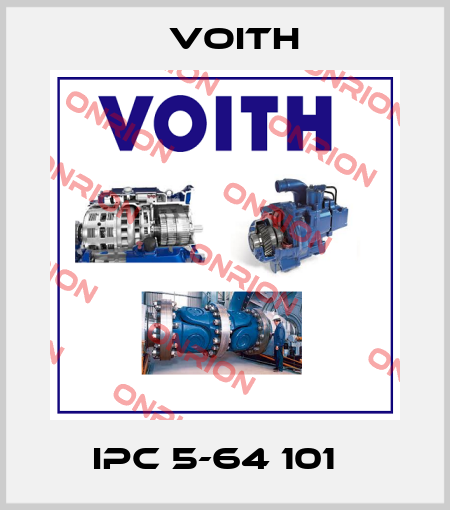 IPC 5-64 101   Voith