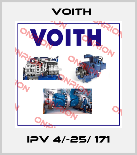 IPV 4/-25/ 171 Voith