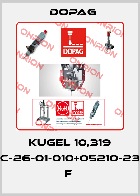 KUGEL 10,319 C-26-01-010+05210-23 F  Dopag