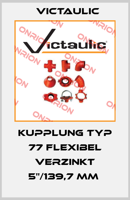 KUPPLUNG TYP 77 FLEXIBEL VERZINKT 5"/139,7 MM  Victaulic
