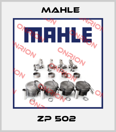 ZP 502  MAHLE
