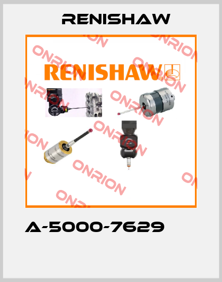 A-5000-7629        Renishaw