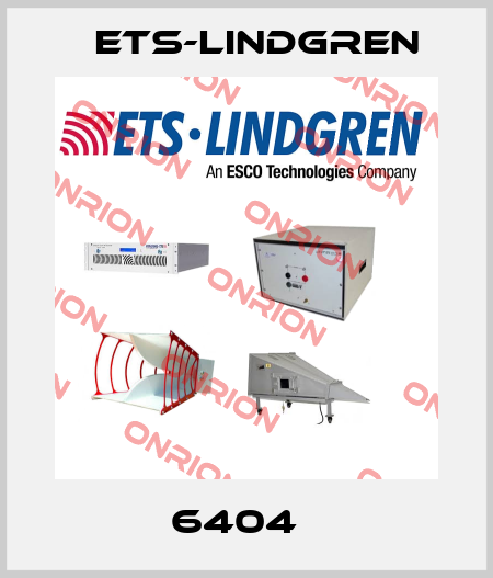 6404   ETS-Lindgren