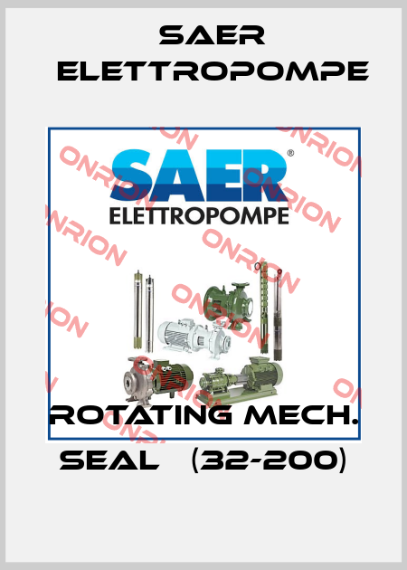Rotating mech. seal   (32-200) Saer Elettropompe