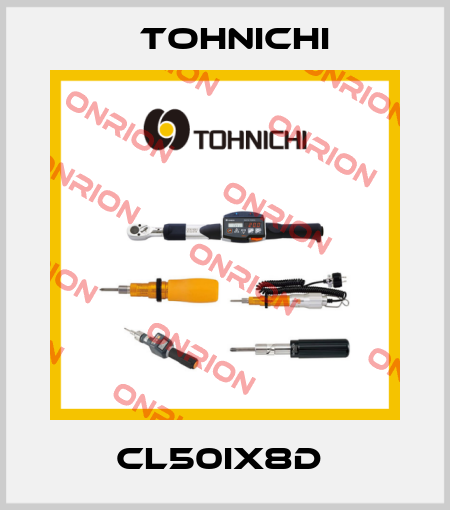 CL50IX8D  Tohnichi