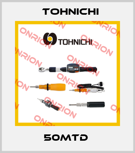 50MTD  Tohnichi