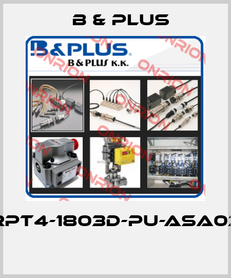 RPT4-1803D-PU-ASA03  B & PLUS