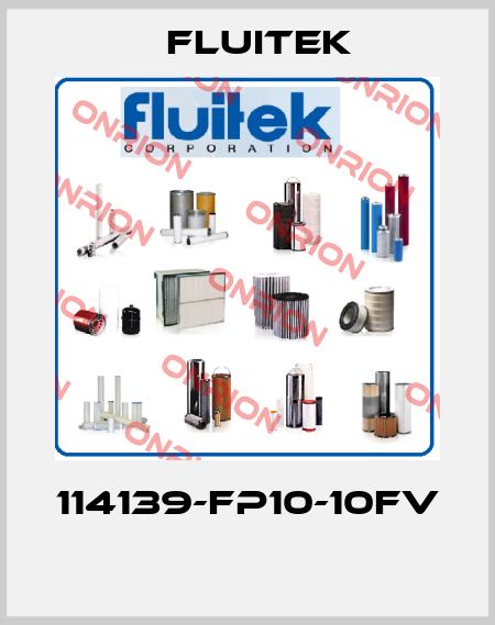 114139-FP10-10FV  FLUITEK