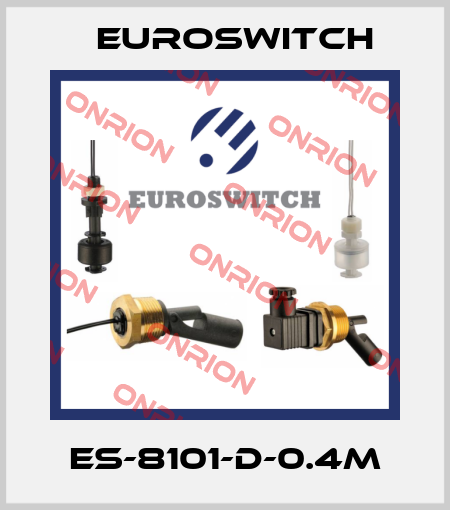 ES-8101-D-0.4M Euroswitch