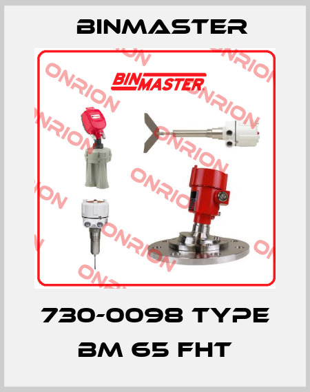 730-0098 Type BM 65 FHT BinMaster