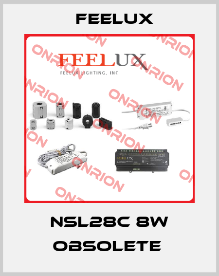 NSL28C 8W obsolete  Feelux