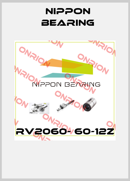 RV2060- 60-12Z  NIPPON BEARING