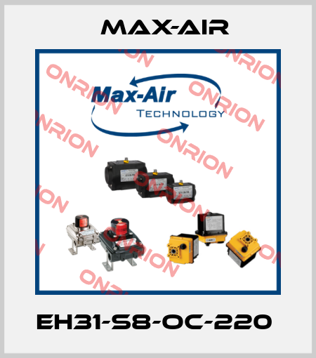 EH31-S8-OC-220  Max-Air