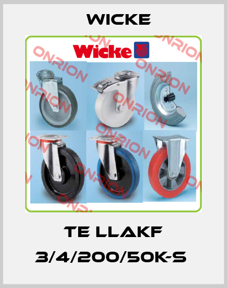 TE LLAKF 3/4/200/50K-S  Wicke