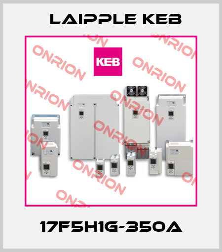 17F5H1G-350A LAIPPLE KEB