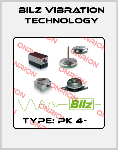  Type: PK 4-А  Bilz Vibration Technology