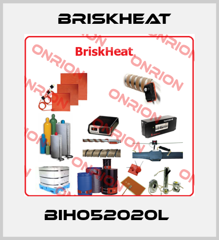 BIH052020L  BriskHeat