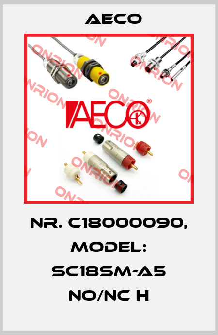 Nr. C18000090, Model: SC18SM-A5 NO/NC H Aeco