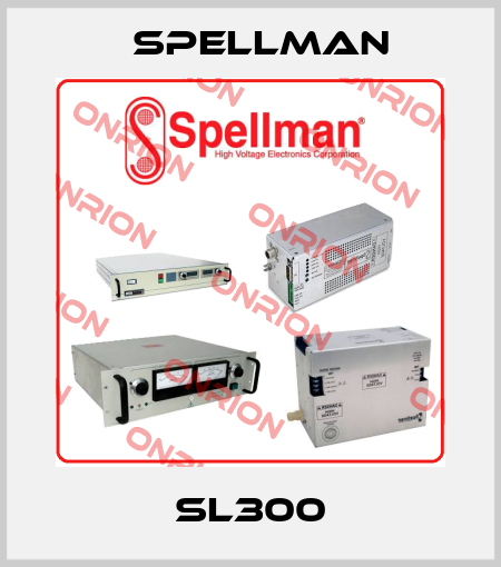 SL300 SPELLMAN