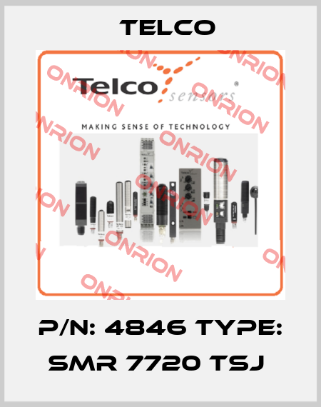 P/N: 4846 Type: SMR 7720 TSJ  Telco