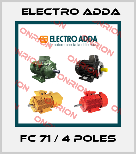 FC 71 / 4 poles Electro Adda