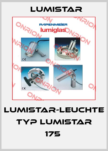 LUMISTAR-LEUCHTE TYP LUMISTAR 175  Lumistar
