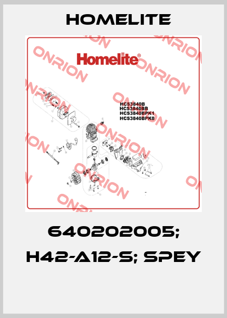 640202005; H42-A12-S; SPEY  Homelite