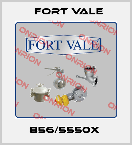 856/5550X  Fort Vale