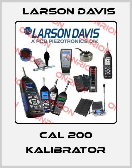 CAL 200 Kalibrator Larson Davis