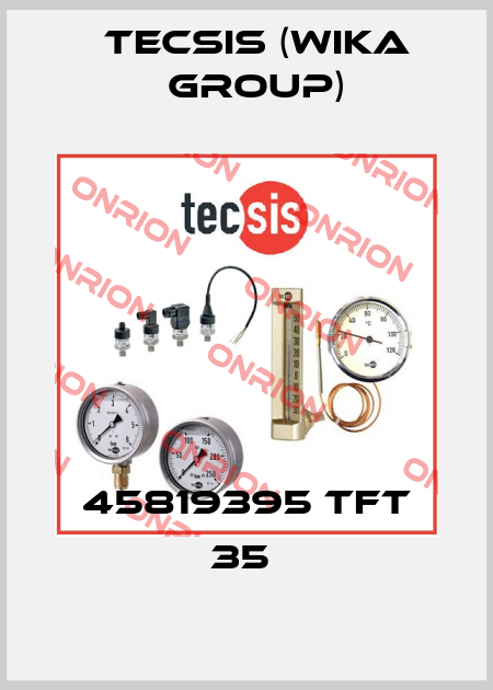 45819395 TFT 35  Tecsis (WIKA Group)