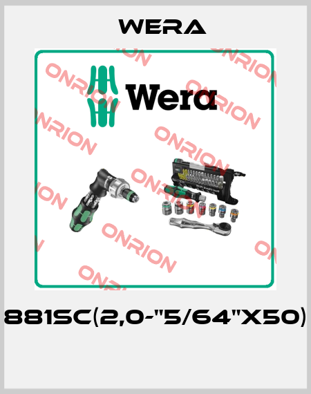 881SC(2,0-"5/64"x50)  Wera