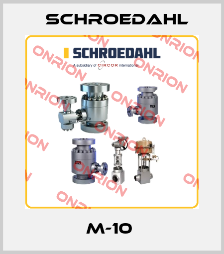 M-10  Schroedahl