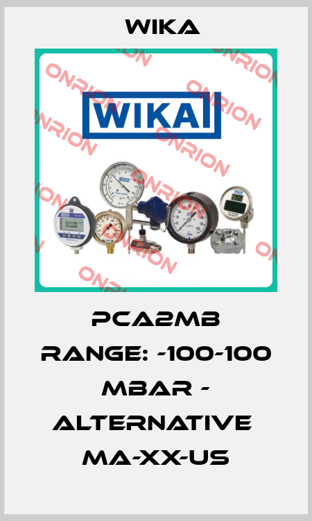 PCA2MB Range: -100-100 Mbar - alternative  MA-XX-US Wika
