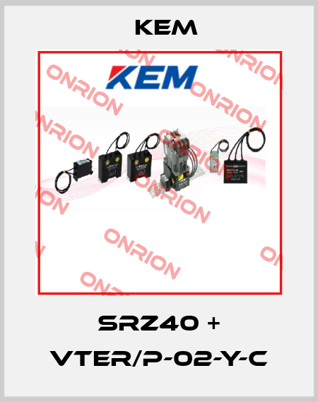 SRZ40 + VTER/P-02-Y-C KEM