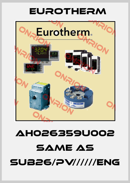 AH026359U002 same as SUB26/PV//////ENG Eurotherm