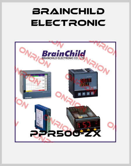 PPR500-ZX Brainchild Electronic