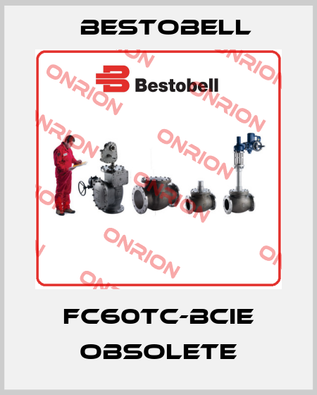 FC60TC-BCIE obsolete Bestobell