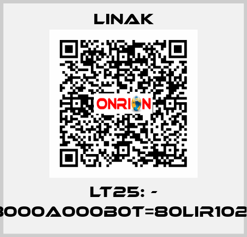 LT25: - 251203000A000B0T=80LIR10200459 Linak