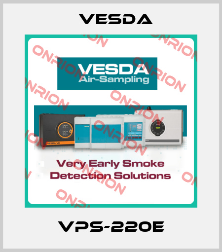 VPS-220E Vesda