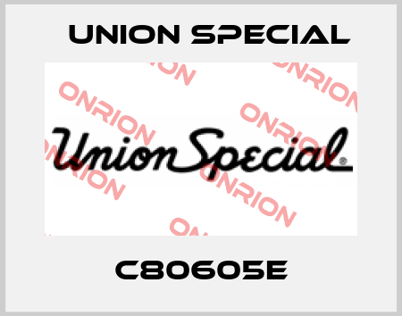 C80605E Union Special