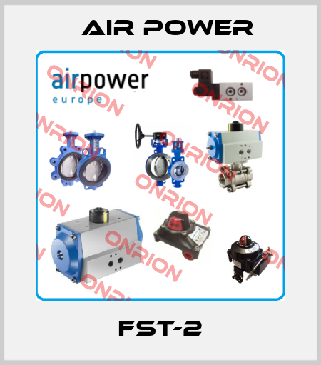 FST-2 Air Power
