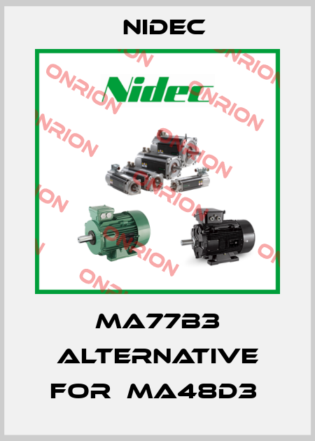 MA77B3 ALTERNATIVE FOR  MA48D3  Nidec